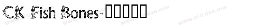 CK Fish Bones字体转换